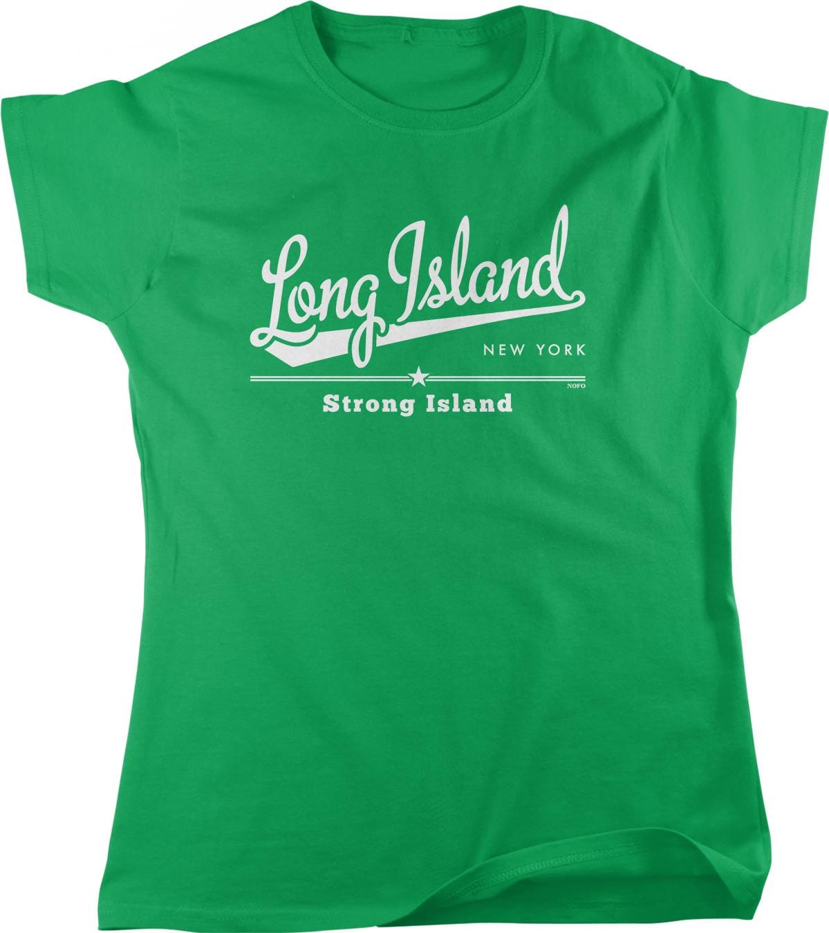 A green t-shirt with the text "Long Island New York Strong Island" printed on it.