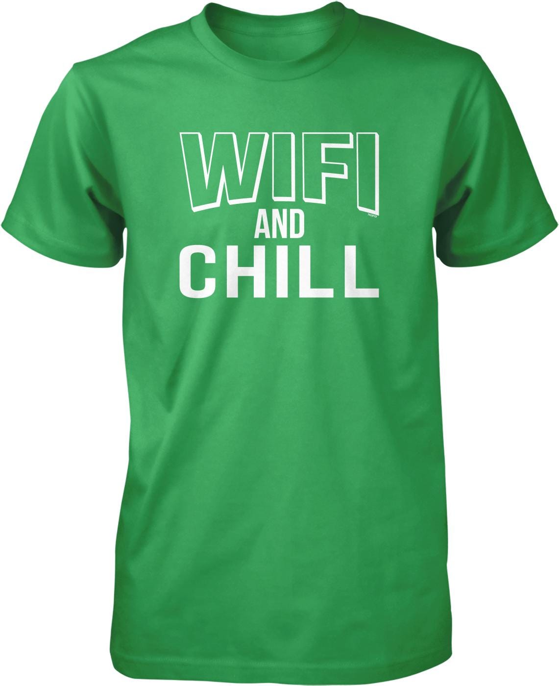 WIFI AND CHILL