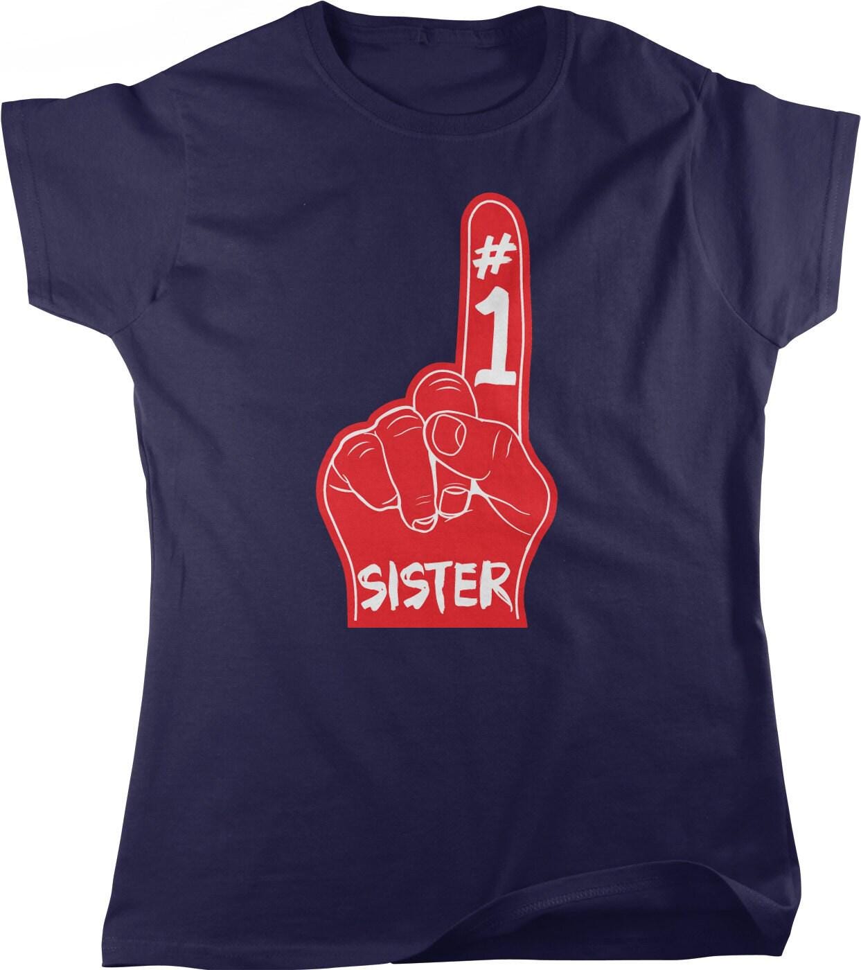 Number One Sister Tee - Comfortable Cotton Shirt With Foam Finger Design