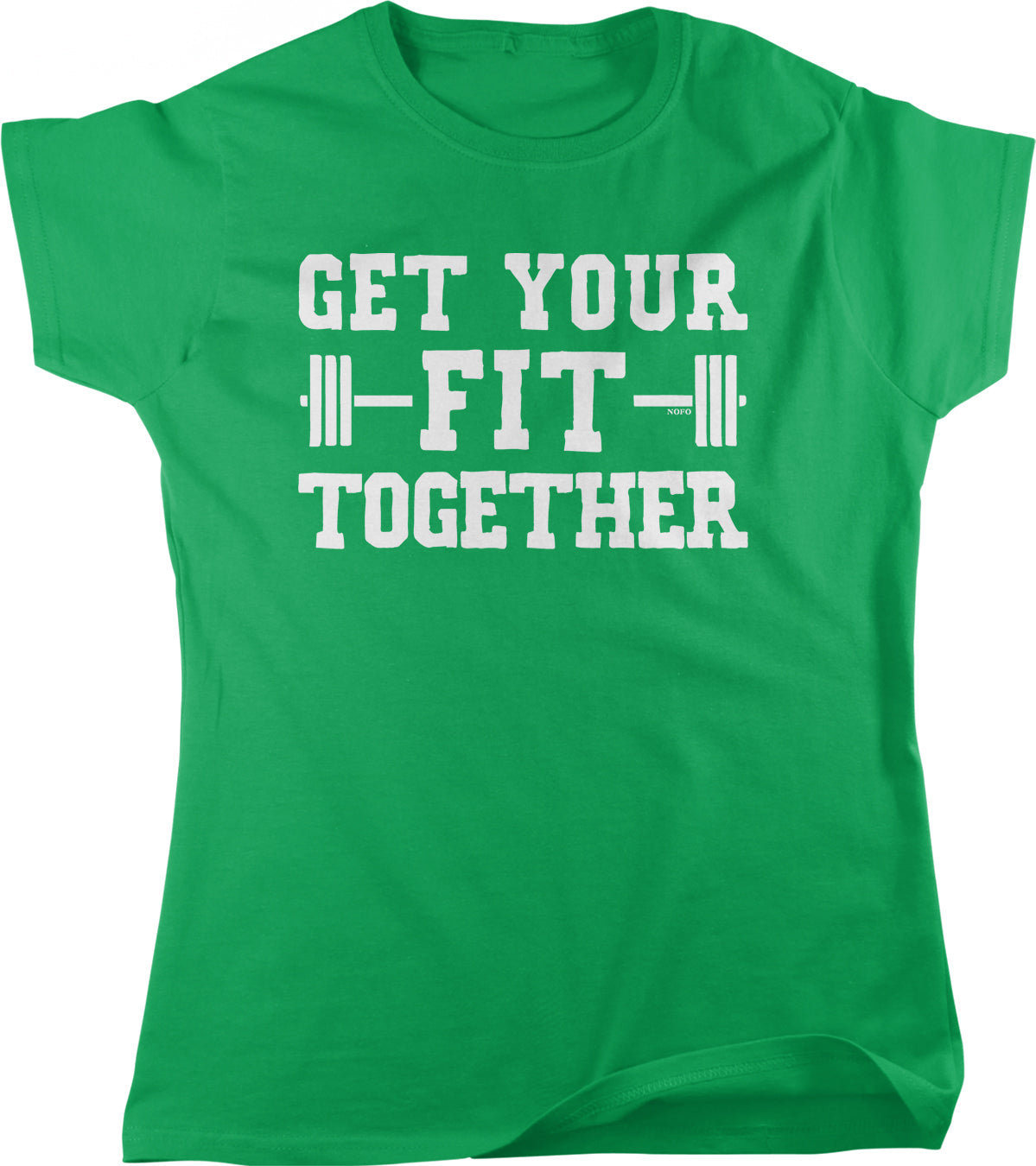 A green t-shirt with the text "GET YOUR FIT TOGETHER" printed on it.