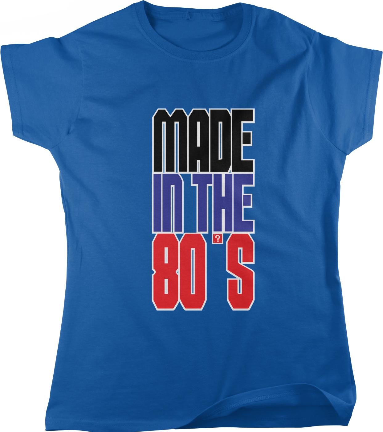 A blue t-shirt with the text "MADE IN THE 80'S" printed on it.