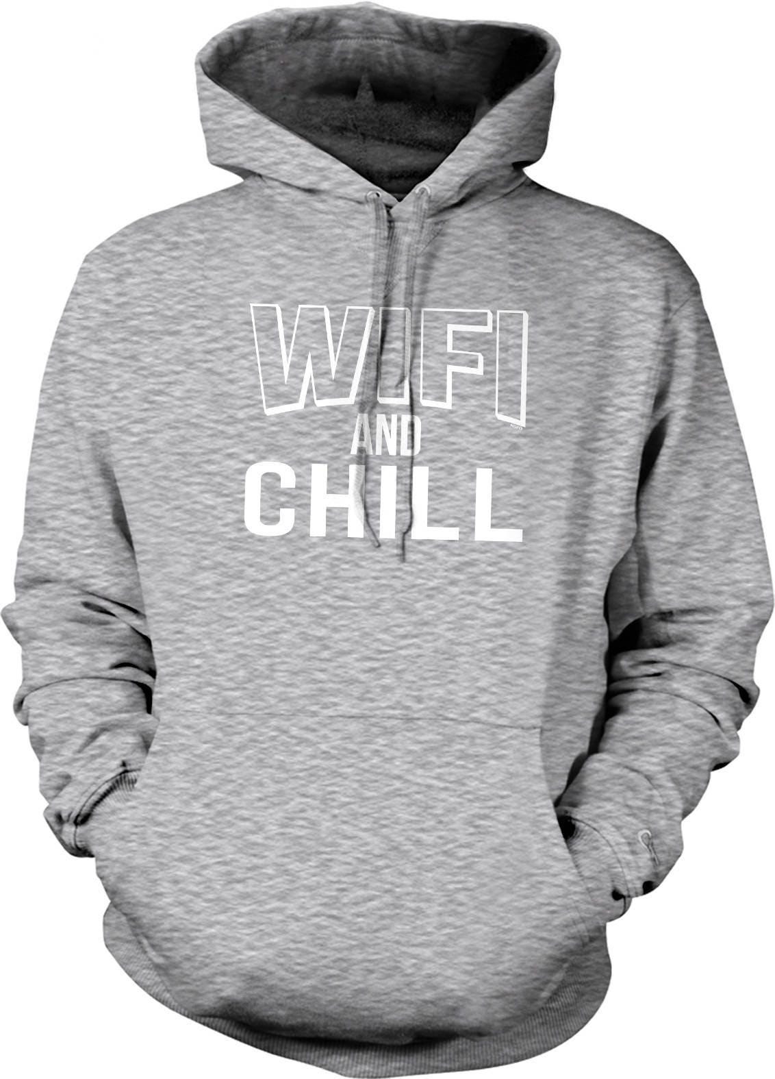 Wifi And Chill Sweatshirt - Comfy Cotton Blend With Pouch Pocket Hoodie & Double Ply Hood