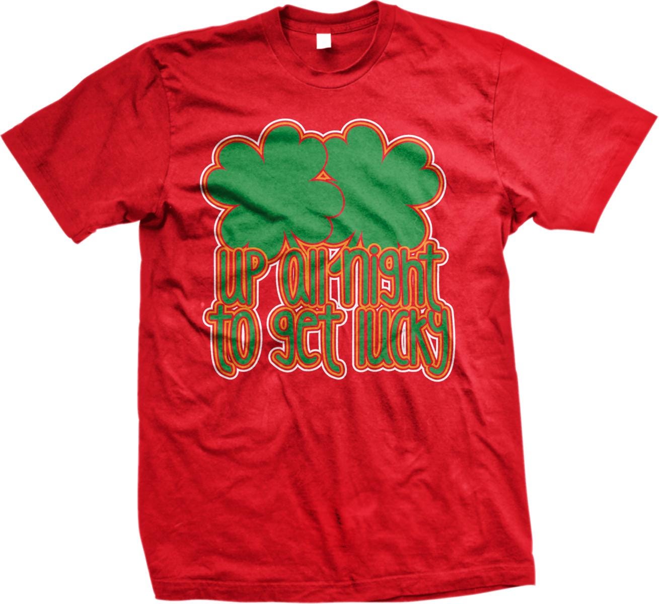 A red t-shirt with a graphic design featuring a green clover and the text "UP QUICK TO GET LUCKY" printed on it.