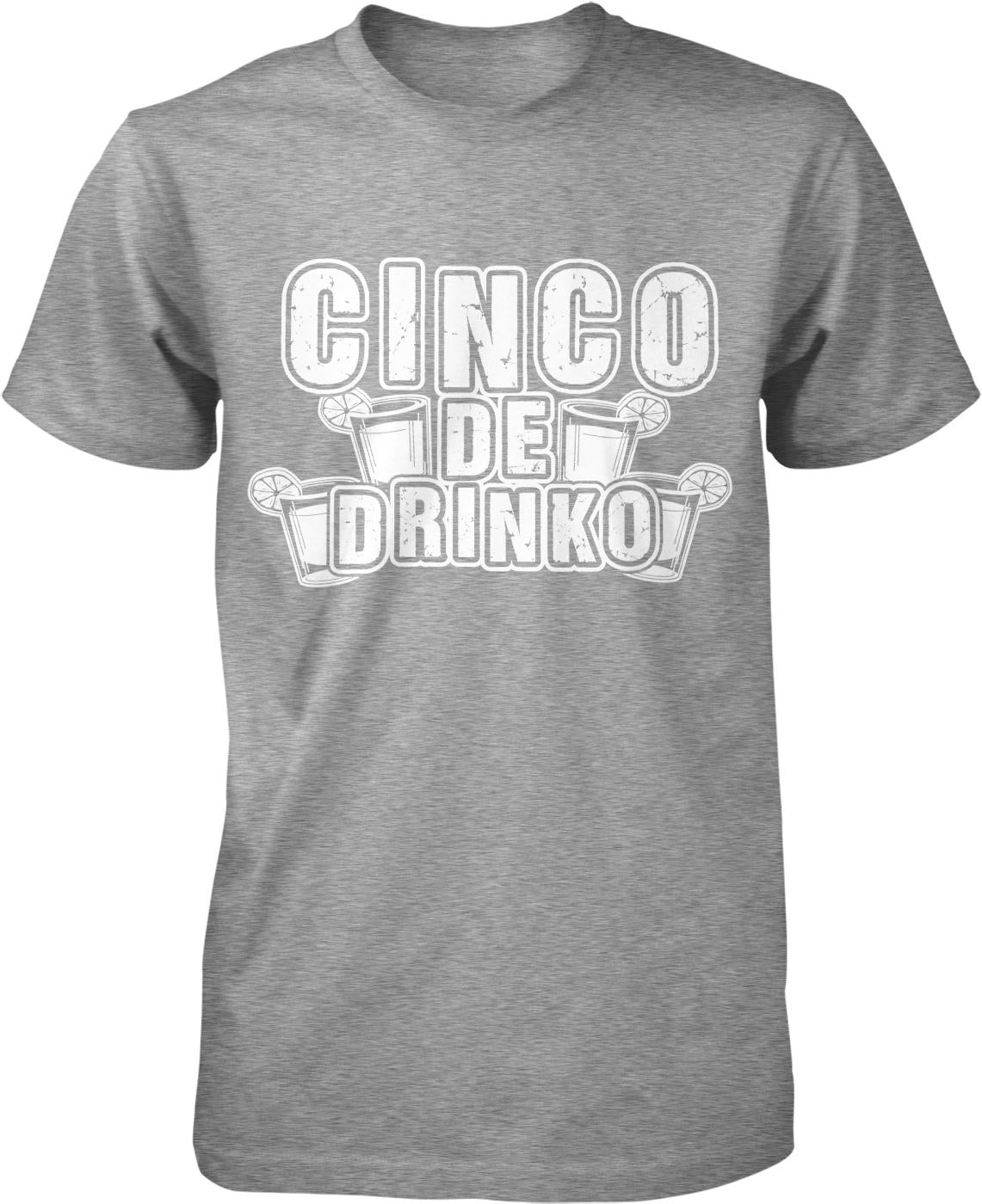 A gray t-shirt with the text "CINCO DE DRINKO" printed on it.