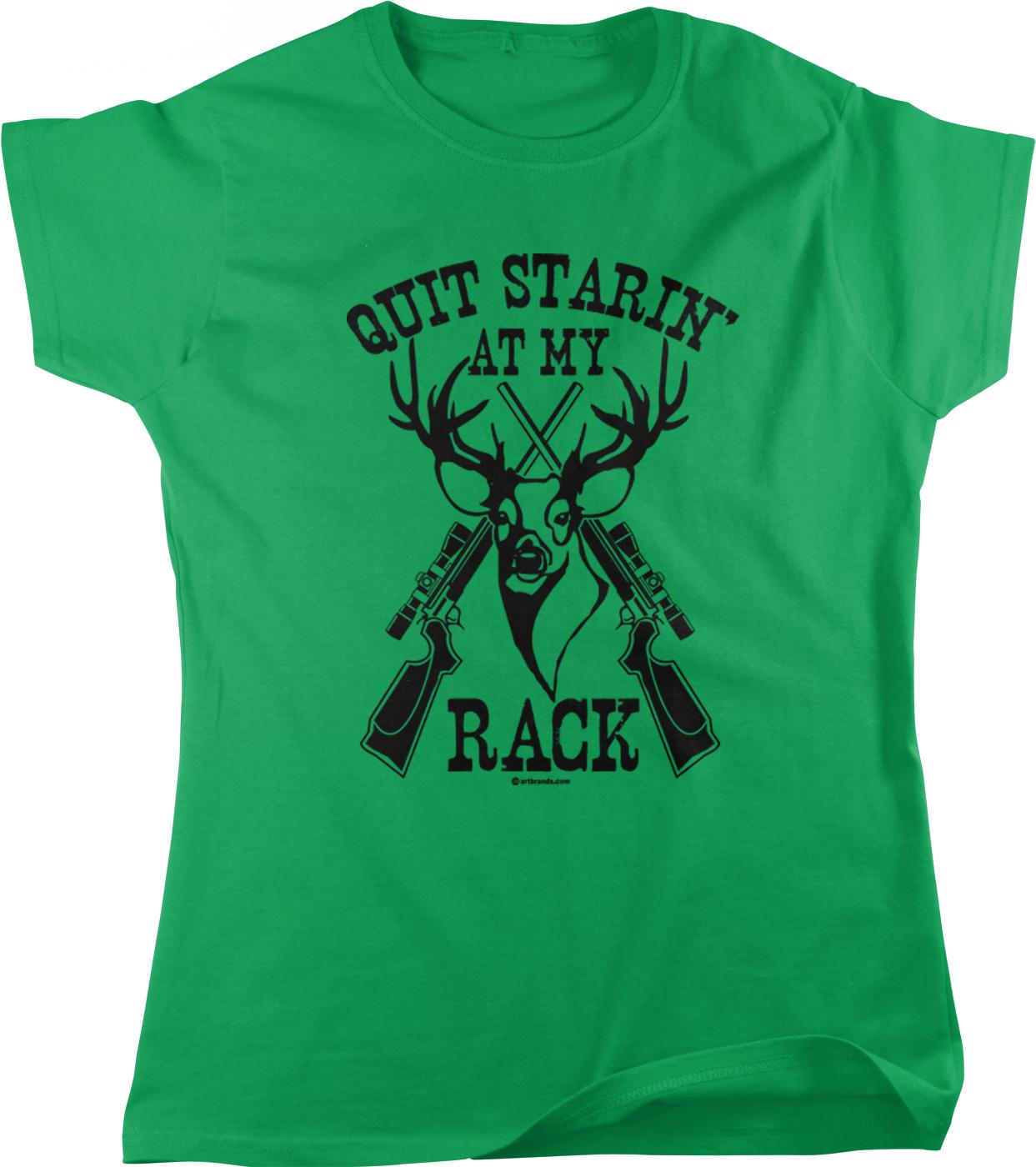 A green t-shirt with a graphic design featuring a deer head with crossed antlers and the text "QuitSTARIN' AT MY RACK" printed on it.