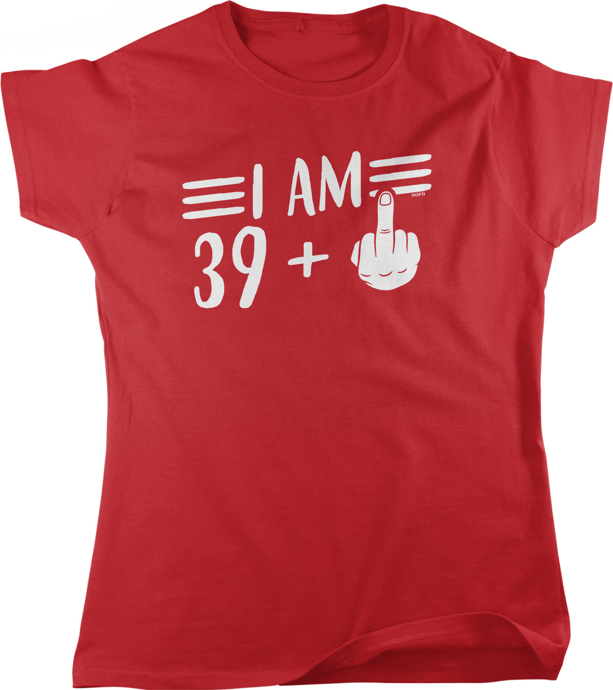 A red t-shirt with the text "I AM 39 +" printed on it.