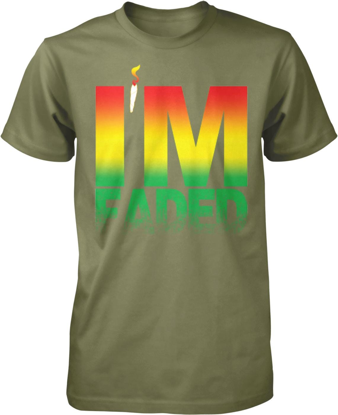 A green t-shirt with the text "I'm faded" printed on it.