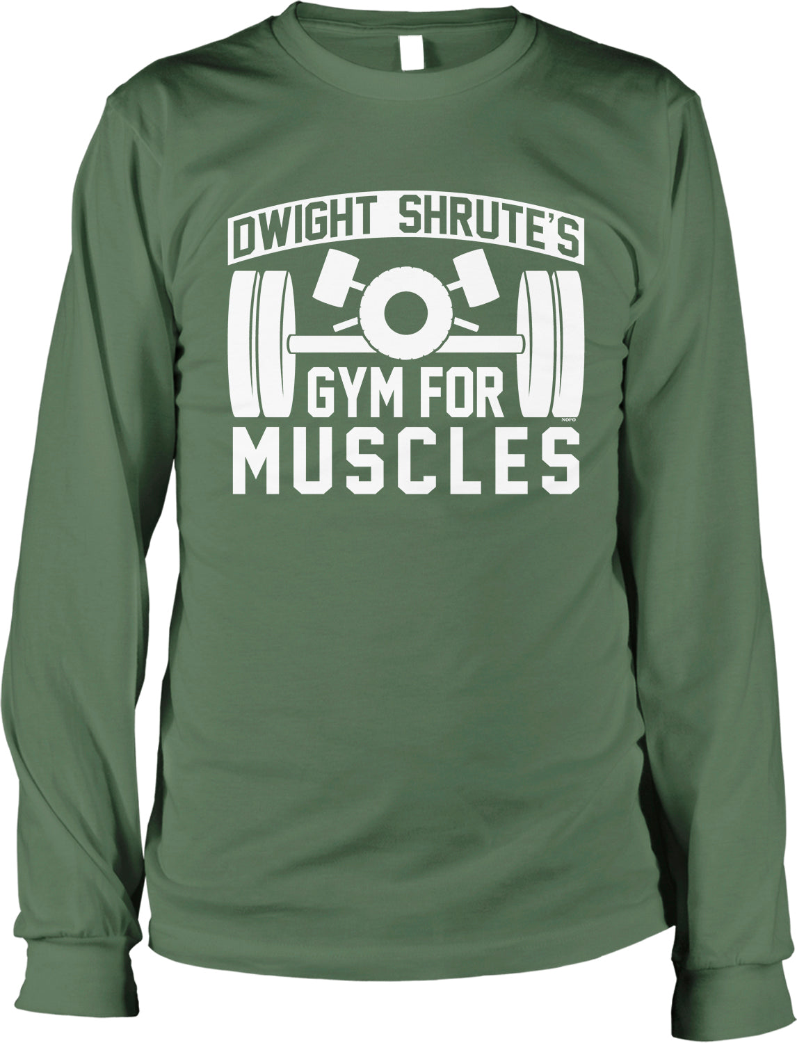 A green long-sleeved t-shirt with a graphic design that says "D Dwight Shrute's Gym for Muscles" printed on it.
