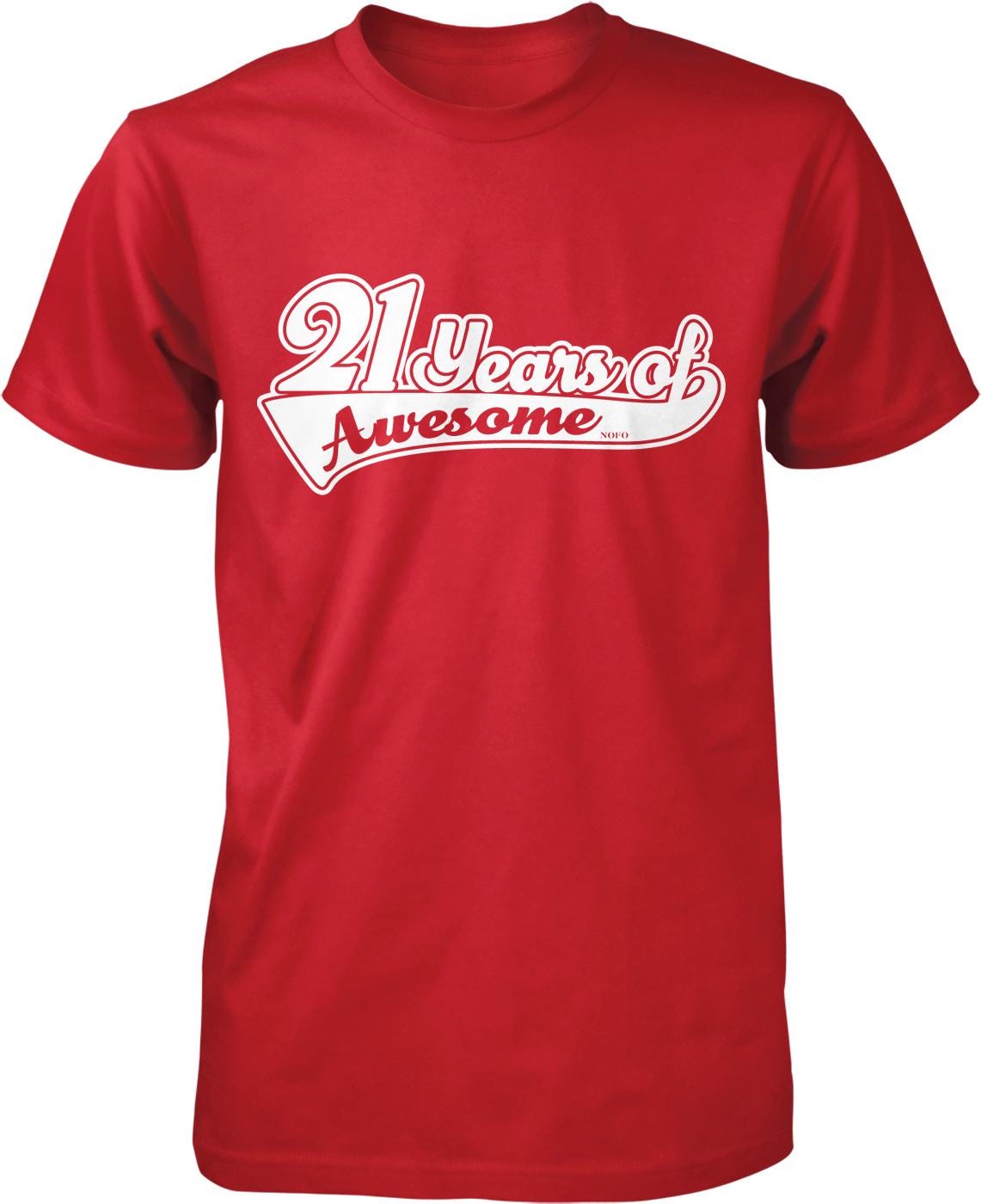 A red t-shirt with the text "21 years of Awesome" printed on it.