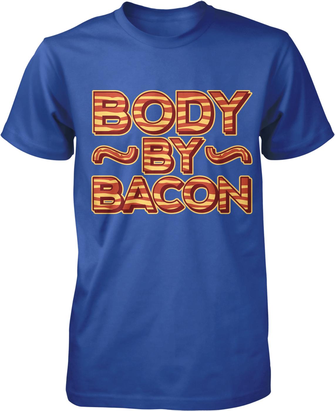 A blue t-shirt with the text "BODY BY BACON" printed on it.