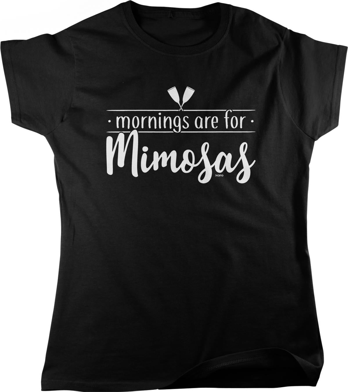 The image is a black t-shirt with white text that says "mornings are for Mimosas".