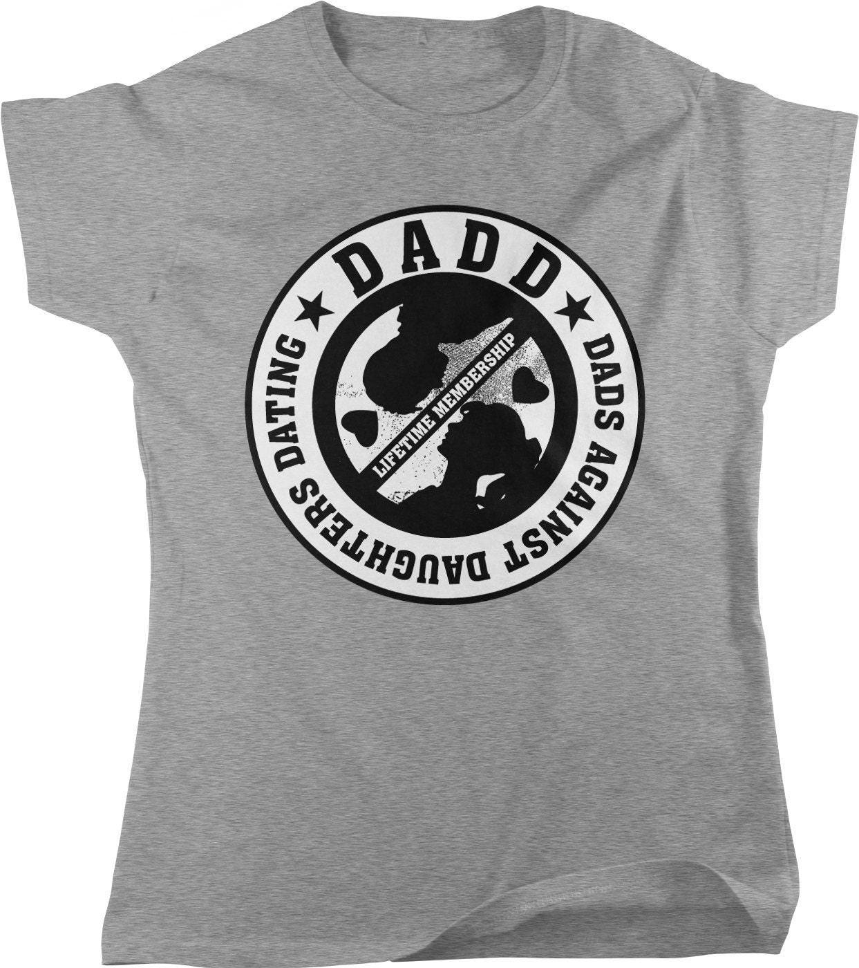 Dads Against Daughters Dating - Women's Graphic Tee | Cotton Comfort T-Shirt