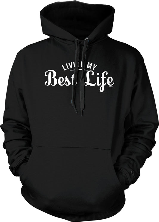 A black hoodie with white text that says "LIVING MY BEST LIFE".