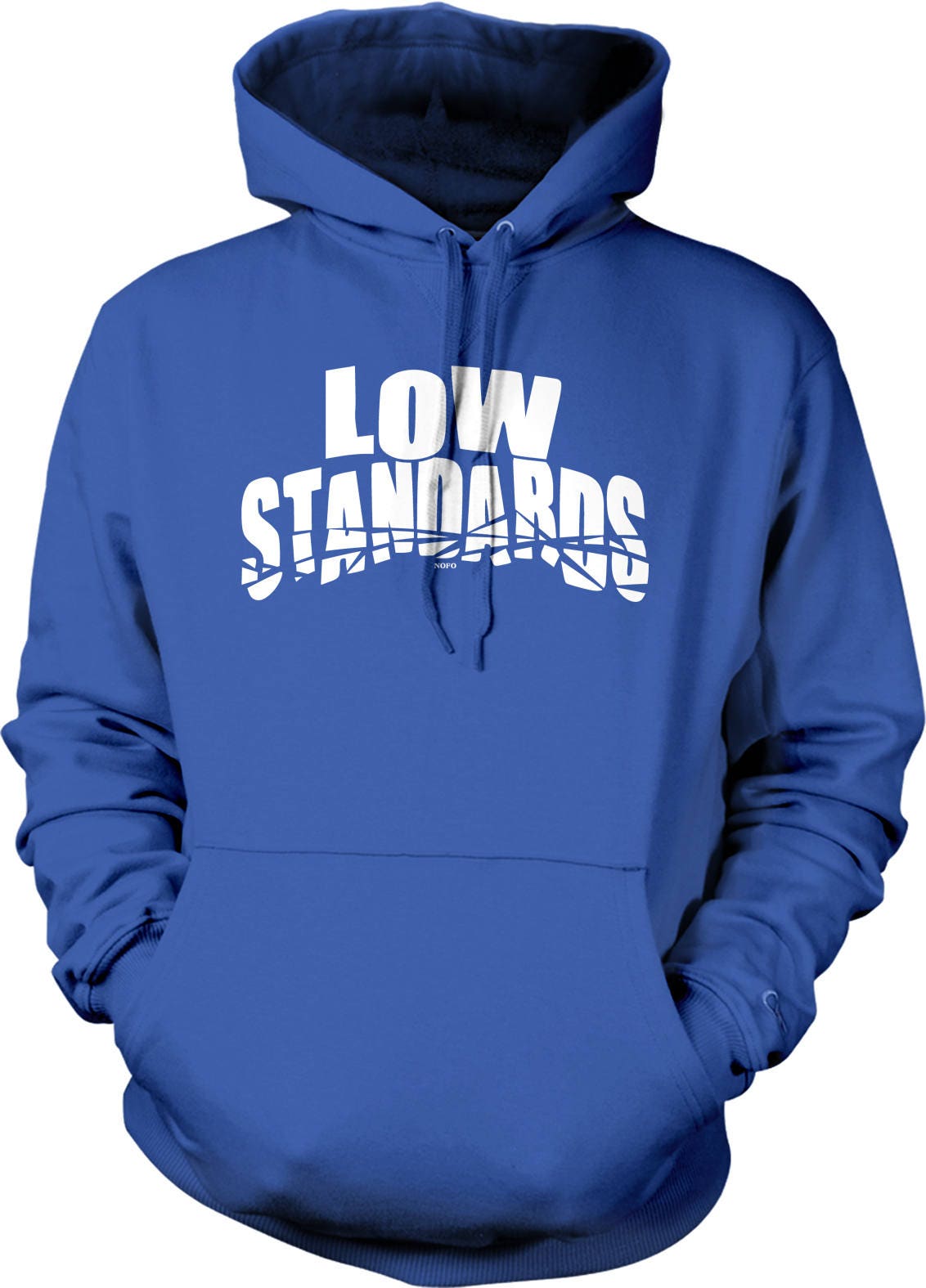 Funny Graphic Hoodie - Low Standards Soft Cotton Blend Sweatshirt With Pouch Pocket & Draw Cord