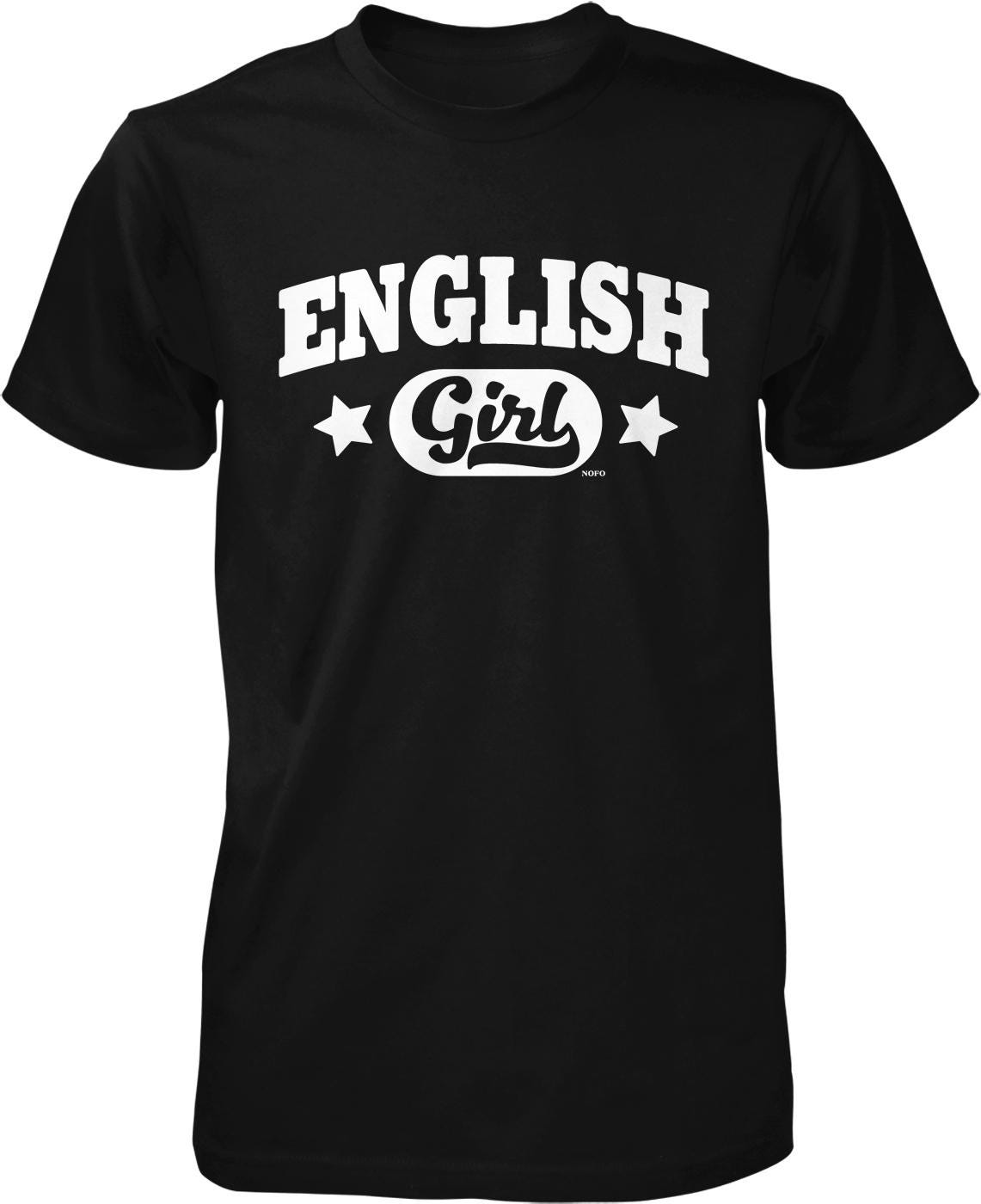 A black t-shirt with white text that says "ENGLISH GIRL".