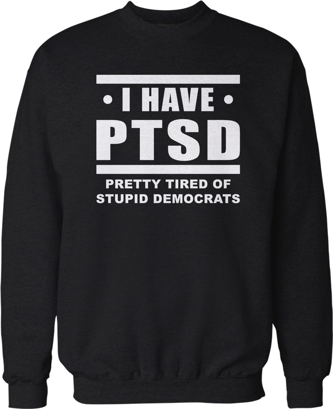 I HAVE PTSD
