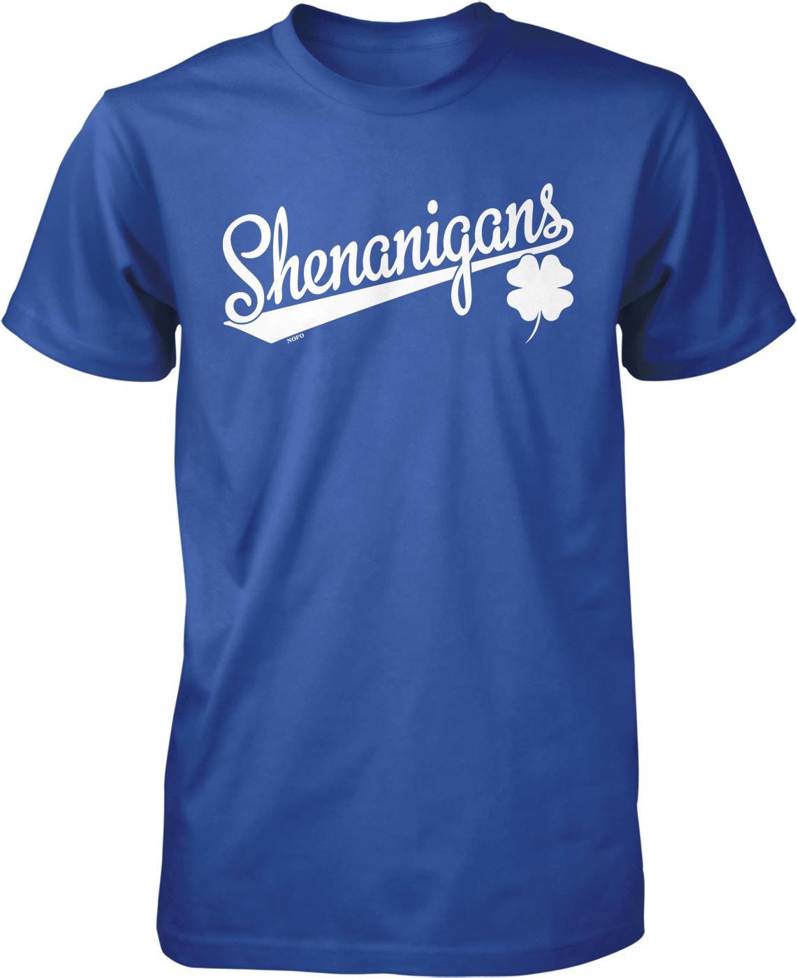 A blue t-shirt with the text "Shenanigans" printed on it in white lettering.